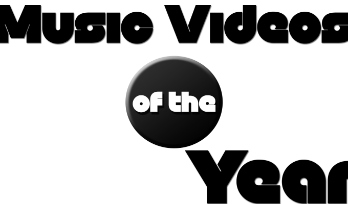 Music Videos of the&nbsp;Year
