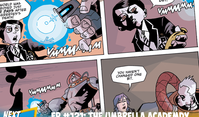 EP #121: The Umbrella Academy Book&nbsp;Club