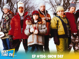 EP #136: Snow&nbsp;Day