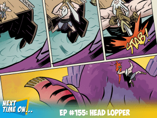 EP #155: Head&nbsp;Lopper
