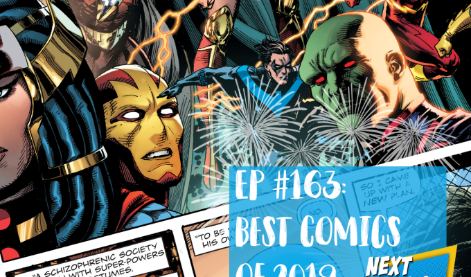 EP #163: Best Comics of&nbsp;2019