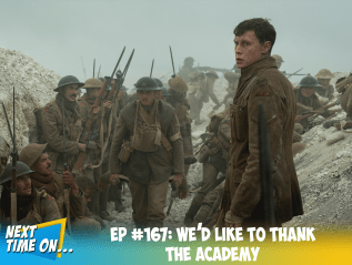 EP #167: We’d Like to Thank The&nbsp;Academy