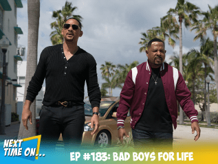 EP #183: Bad Boys For&nbsp;Life