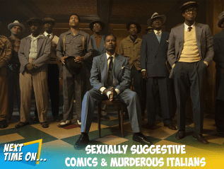 Sexually Suggestive Comics & Murderous&nbsp;Italians