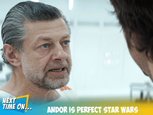Andor is Perfect Star&nbsp;Wars