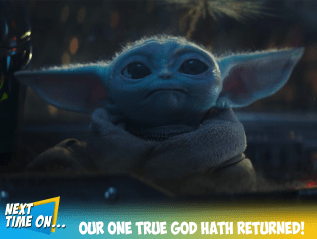 Our One True God Hath&nbsp;Returned!